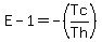 E-1+=-%28Tc%2FTh%29