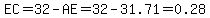 EC=32-AE=32-31.71=0.28