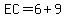 EC=6%2B9