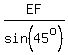 EF%2Fsin%2845%5Eo%29