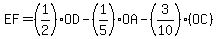 EF=%281%2F2%29OD-%281%2F5%29OA-%283%2F10%29%28OC%29%29