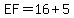 EF=16%2B5