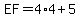 EF=4%2A4%2B5