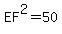 EF%5E2=50