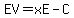 EV+=+xE+-+C