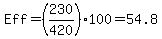 Eff=%28230%2F420%29%2A100+=+54.8