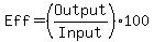 Eff=+%28Output%2FInput%29%2A100