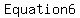 Equation+6