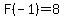 F%28-1%29=8