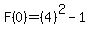 F%280%29=%284%29%5E2+-+1