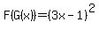 F%28G%28x%29%29=%283x-1%29%5E2