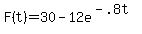F%28t%29=30-12e%5E%28-.8t%29