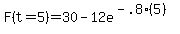 F%28t=5%29=30-12e%5E%28-.8%285%29%29
