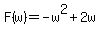 F%28w%29=-w%5E2%2B2w