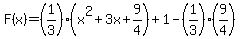 F%28x%29=%281%2F3%29%28x%5E2%2B3x%2B9%2F4%29%2B1-%281%2F3%29%289%2F4%29