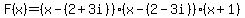 F%28x%29=%28x-%282%2B3i%29%29%28x-%282-3i%29%29%28x%2B1%29