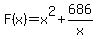 F%28x%29+=+x%5E2+%2B+686%2Fx
