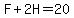 F%2B2H=20