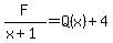 F%2F%28x+%2B+1%29+=+Q%28x%29+%2B+4