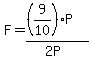 F=%28%289%2F10%29P%29%2F%282P%29