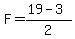 F=%2819-3%29%2F2