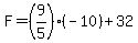 F=%289%2F5%29%28-10%29+%2B+32%29+