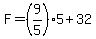 F=%289%2F5%295%2B32