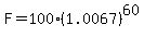 F=100%281.0067%29%5E60