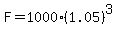 F=1000%281.05%29%5E3