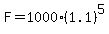 F=1000%281.1%29%5E5