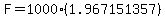 F=1000%281.967151357%29