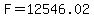 F=12546.02