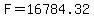 F=16784.32