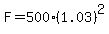 F=500%281.03%29%5E2