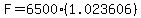 F=6500%281.023606%29