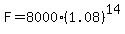 F=8000%281.08%29%5E14