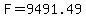 F=9491.49