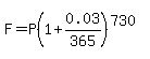 F=P%281%2B0.03%2F365%29%5E%28730%29