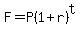 F=P%281%2Br%29%5Et