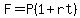 F=P%281%2Brt%29
