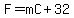 F=mC%2B32