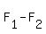 F%5B1%5D-F%5B2%5D