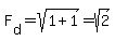 F%5Bd%5D+=+sqrt%281+%2B+1%29+=+sqrt%282%29