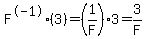 F%5E-1%283%29=%281%2FF%293=3%2FF