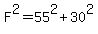 F%5E2=55%5E2%2B30%5E2