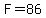 F++=+86