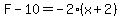 F-10=-2%28x%2B2%29