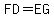 FD=EG