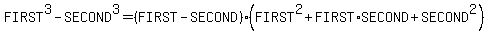 FIRST%5E3-SECOND%5E3=%28FIRST-SECOND%29%28FIRST%5E2%2BFIRST%2ASECOND%2BSECOND%5E2%29