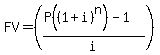 FV=%28%28P%28%281%2Bi%29%5En%29+-1%29%2Fi%29